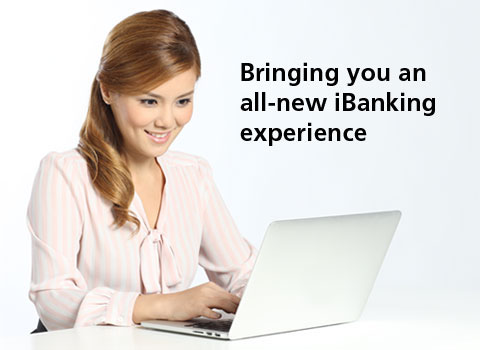 Bringing you an all-new iBanking experience.