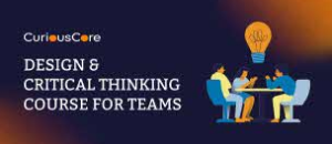 Design and Critical Thinking for Teams