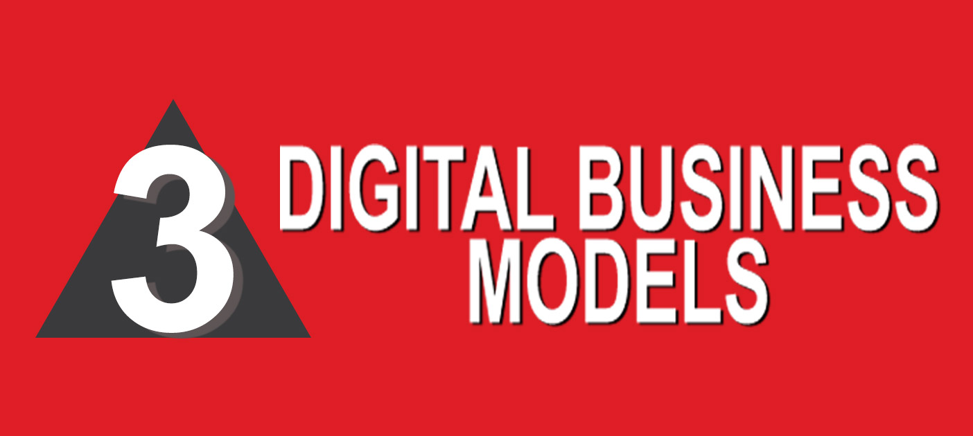three digital business model