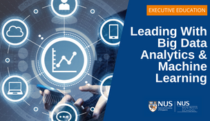 Leading with Big Data Analytics & Machine Learning