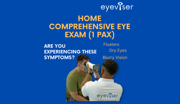 Home Comprehensive Eye Exam (1 pax)